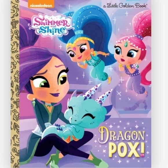 SHIMMER AND SHINE Dragon Pox! Golden Books - Picture 1 of 2